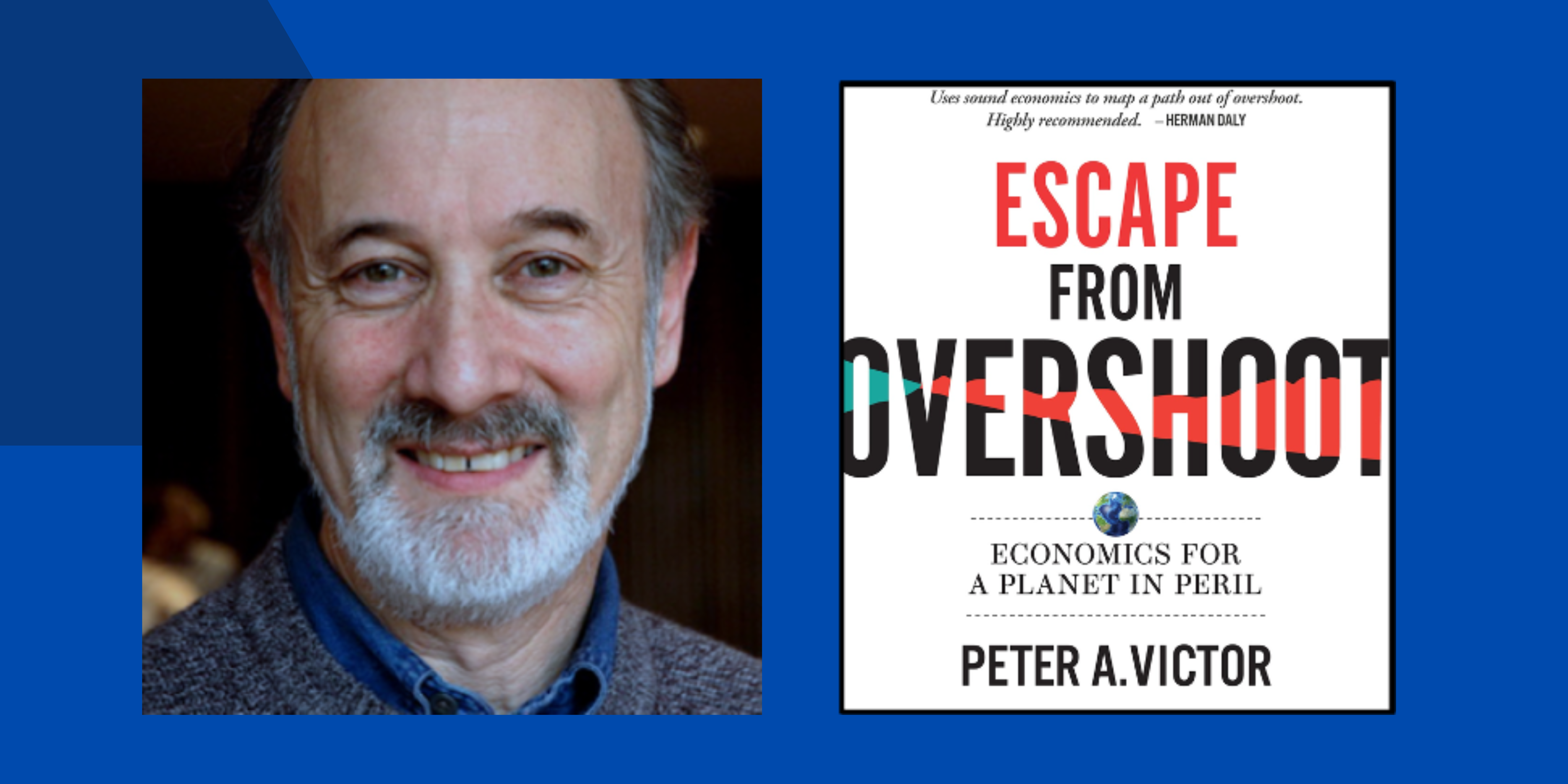 Book Launch - Escape from Overshoot: Economics for a Planet in Peril 